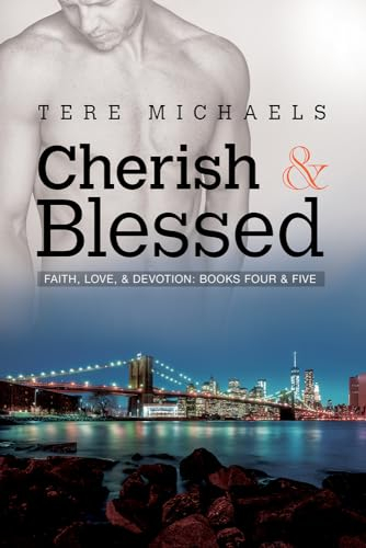 Cherish & Blessed: Volume 4 (Faith, Love, & Devotion)