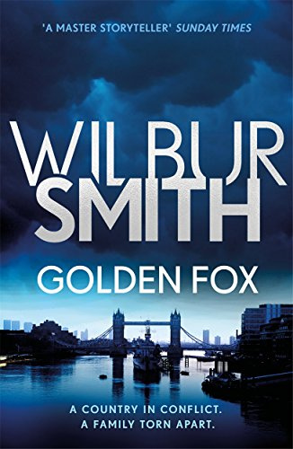 Golden Fox: From the global bestselling master of adventure (Courtney series)