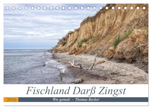 Fischland Darß Zingst - wie gemalt (Tischkalender 2026 DIN A5 quer), CALVENDO Monatskalender: Die faszinierende Halbinsel Fischland Darß Zingst (CALVENDO Orte)