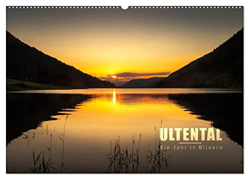 Ultental - Ein Jahr in Bildern (Wandkalender 2026 DIN A2 quer), CALVENDO Monatskalender: Momentaufnahmen aus einer unberührten Natur in den Alpen Südtirols (CALVENDO Natur)