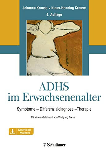 ADHS im Erwachsenenalter: Symptome, Differentialdiagnose, Therapie