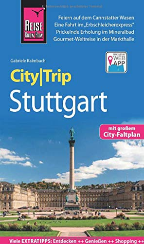 Reise Know-How CityTrip Stuttgart: Reiseführer mit Stadtplan und kostenloser Web-App