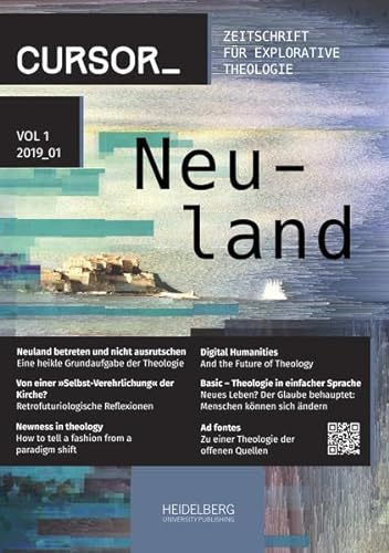 Cursor_ Zeitschrift für Explorative Theologie / Neuland