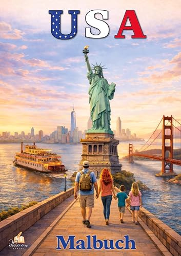 USA Malbuch für Erwachsene mit 50 wunderschönen Ausmalmotiven: Ein Ausmalbuch mit Amerikas schönsten Städten, ikonischen Sehenswürdigkeiten und legendären Traumorten (Reisemalbücher)
