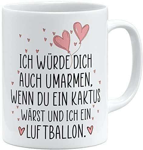 OM3® Ich würde Dich auch umarmen wenn du EIN Kaktus wärst und ich EIN Luftballon Tasse - Keramik Becher - 11oz 325ml - Beidseitig Bedruckt - Weiss