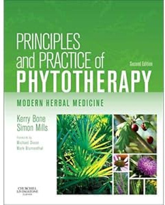 Principles and Practice of Phytotherapy: Modern Herbal Medicine