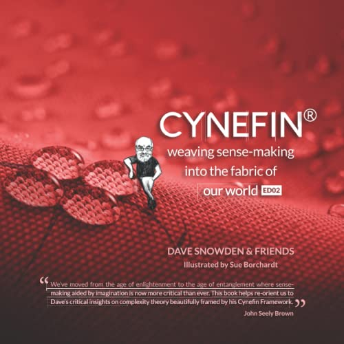 Cynefin - Weaving Sense-Making into the Fabric of Our World ED02