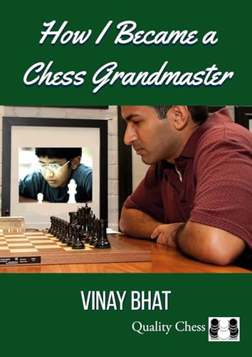 How I Became a Chess Grandmaster (Grandmaster Repertoire Series)