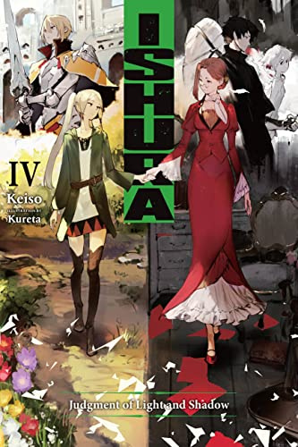 Ishura, Vol. 4: Volume 4 (ISHURA GN)