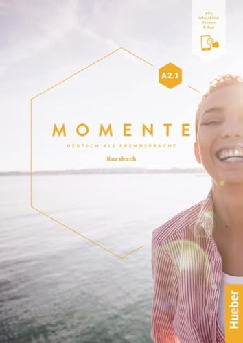 Momente in 6 Banden: Kursbuch A2.1 plus interaktive Version