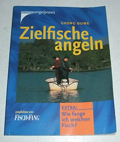 Zielfische angeln: Extra: Wie fange ich welchen Fisch