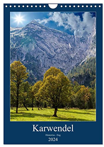 Karwendel - Hinterriss-Eng (Wandkalender 2024 DIN A4 hoch), CALVENDO Monatskalender: Wanderparadies und Erholung vereint in einer wunderschönen Landschaft (CALVENDO Orte)