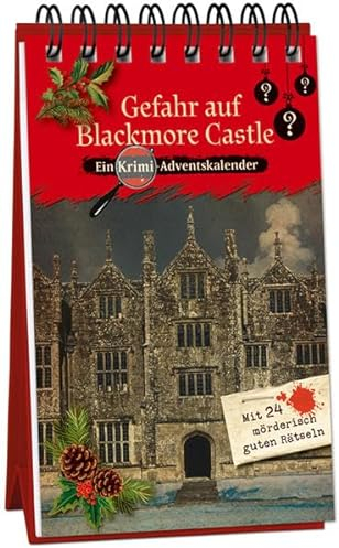 Gefahr auf Blackmore Castle: Ein Krimi-Adventskalender mit 24 möderisch guten Rätseln (Inspector Morrissey ermittelt)