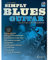 Simply Blues Guitar: Bluesgitarre lernen in 12 Songs. Gitarre / E-Gitarre. (Schott Pro Line)