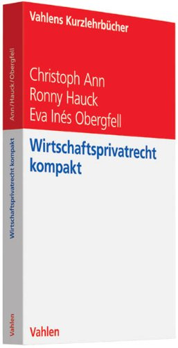 Wirtschaftsprivatrecht kompakt