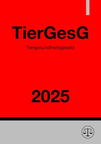 Tiergesundheitsgesetz - TierGesG 2025: DE