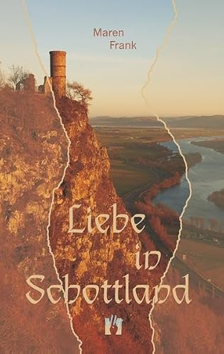 Liebe in Schottland: Liebesroman