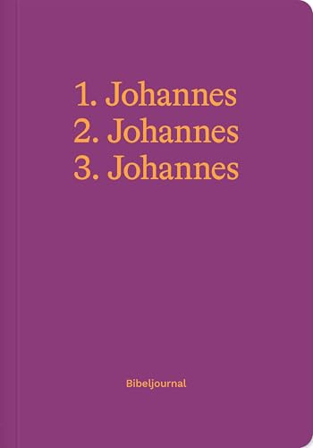 1.–3. Johannes (Bibeljournal)