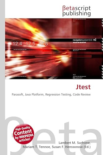 Jtest: Parasoft, Java Platform, Regression Testing, Code Review