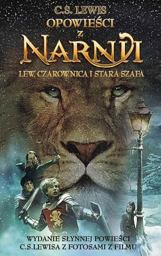 Opowieści z Narnii. Lew, Czarownica i stara szafa