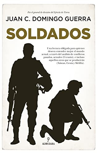 Soldados: La condición militar en España (Pensamiento político)