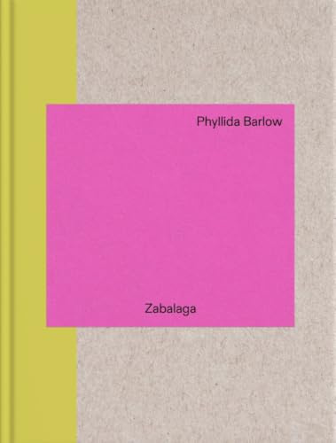 Phyllida Barlow: In Zabalaga (Libros de autor)