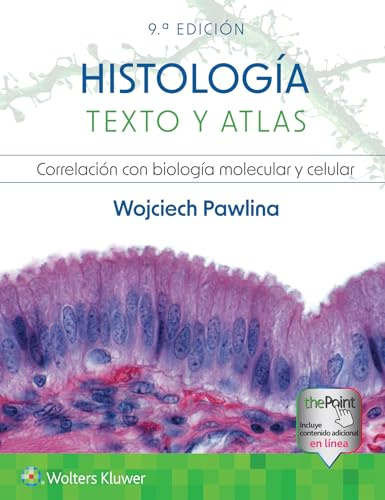 Histología. Texto y atlas