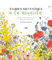 Flores silvestres a la acuarela: Manual de pintura botánica para principiantes (DIBUJO, ILUSTRACION Y ACUARELA)