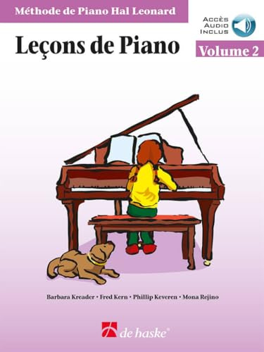 Leçons de Piano Hal Leonard Volume 2 Audio Inclus | Méthode Piano Clavier Débutant Intermédiaire | Livre Partition Synthétiseur | Étudiants Professeurs Pratique Maison | Répertoire Apprentissage