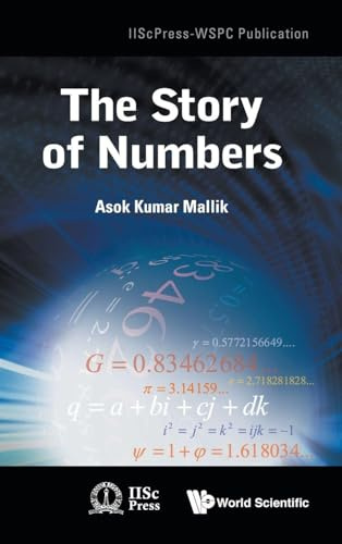 STORY OF NUMBERS, THE (Iiscpress-wspc Publication, Band 3)