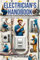 Electrician's Handbook: The ideal companion for every technician: From the basics to civil installations: a complete course with minor repairs and practical examples.