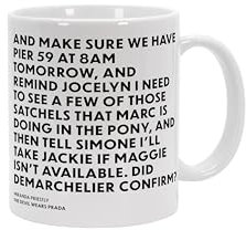 Tasse Did Demarchelier confirm? - Miranda Priestly - The Devil Wears Prada (Der Teufel trägt Prada)