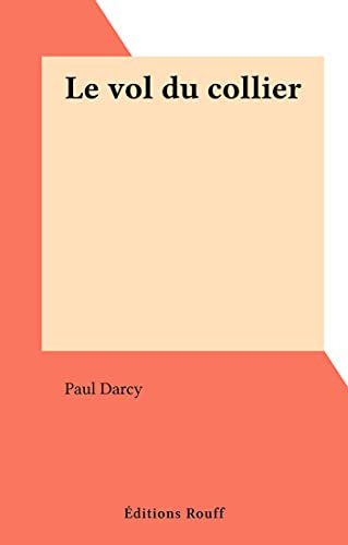 Le vol du collier (French Edition)