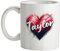 Love Heart Taylor - 10oz - Ceramic Mug for Coffee/Tea