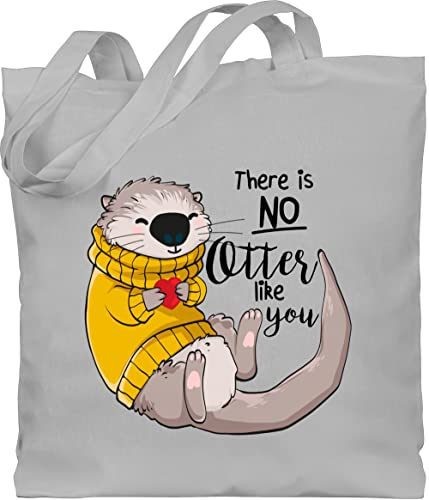Shirtracer Baumwolltasche - Sprüche Statement - There is no Otter like you I Otter Geschenk - Unisize - Hellgrau - mit aufschrift seeotter beutel statements tiermotiv stoffbeutel sprüchen fischotter