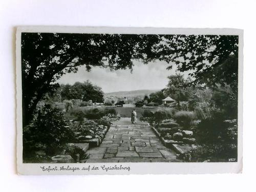 1 Postkarte: Erfurt. Anlagen auf der Cyriaksburg