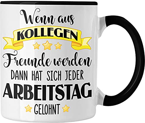 Trendation - Jobwechsel Tasse Geschenk Kollege Kollegin Geschenkidee Kaffeetasse Abschiedsgeschenk Neuer Job Abschied Lieblingskollege Lieblingskollegin (Schwarz)
