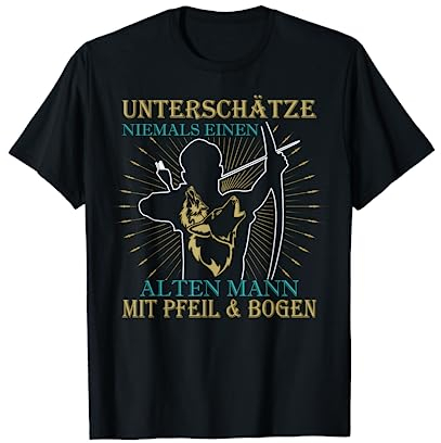 Alter Mann mit Pfeil & Bogen Bogenschütze, Bogensport T-Shirt
