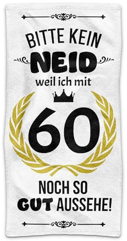 PR Print Royal Handtuch zum 60. Geburtstag mit Spruch - Bitte kein Neid, Weil ich so gut aussehe - Geschenk für Frauen, Männer, Geburtstagsgeschenk | Fotohandtuch, 140 x 70 cm