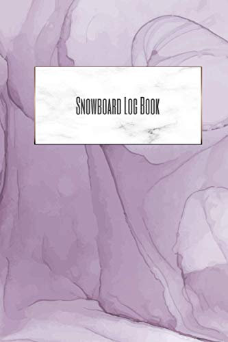Snowboard Log Book: 6x9 Journal with over 50 preprinted days on the slopes. | Snowboard / Ski Alpine Diary for the winter holidays | Snowboard & Ski ... for winter enthusiasts and slope heroes