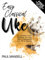 Easy Classical Uke - 26 Classical works arranged for both High G (Reentrant) and Low G Ukulele