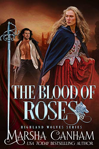 The Blood of Roses (Highland Wolves Series Book 2) (English Edition)