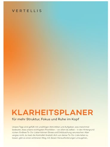 Vertellis Klarheitsplaner, für mehr Struktur, Fokus und Ruhe im Kopf, Für die Selbstentfaltung, für Coaches, wöchentliches Notizbuch, Therapeuten und Manager