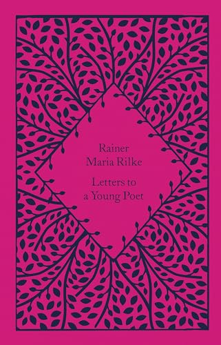 Rainer Maria Rilke Letters to a Young Poet (Little Clothbound Classics) /anglais