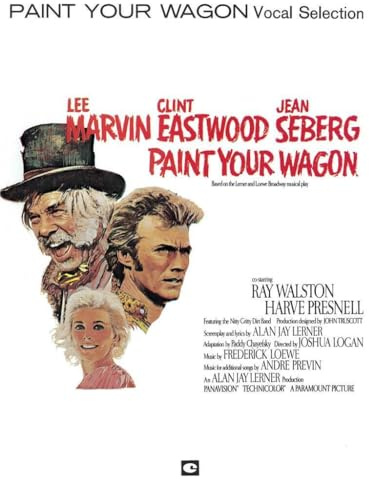 Paint Your Wagon (Piano, Voice and Guitar)