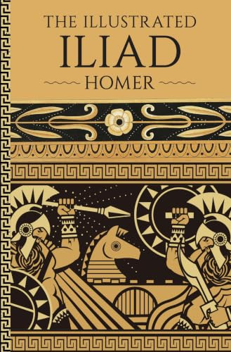 The Illustrated Iliad
