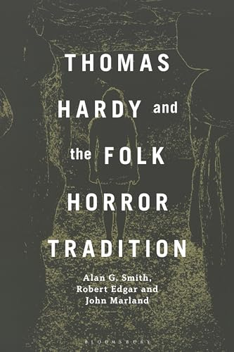 Thomas Hardy and the Folk Horror Tradition