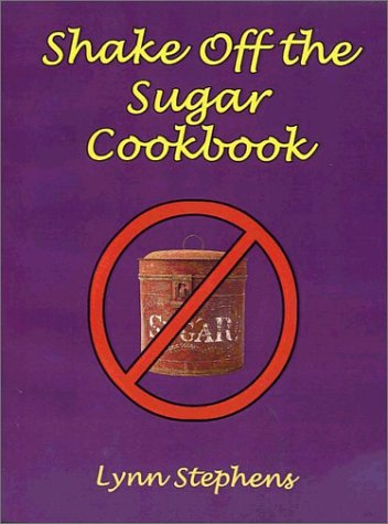 Shake Off the Sugar Cookbook