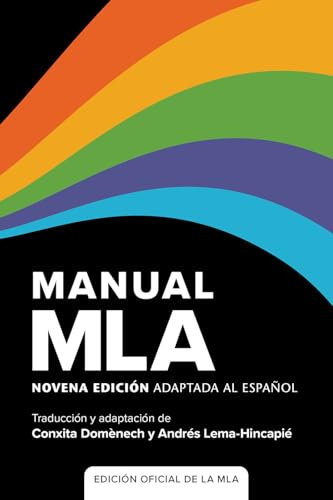 Manual MLA: Novena edición adaptada al español