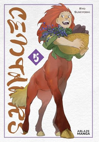 CENTAURS VOL. 5: Volume 5